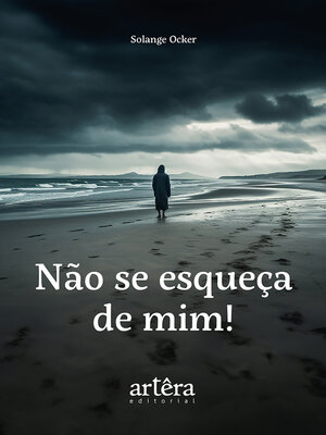 cover image of Não se Esqueça de Mim!